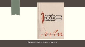 Foto mirkļi – Jēkabpils novada Galvenās bibliotēkas vēsture 1924.-1959.