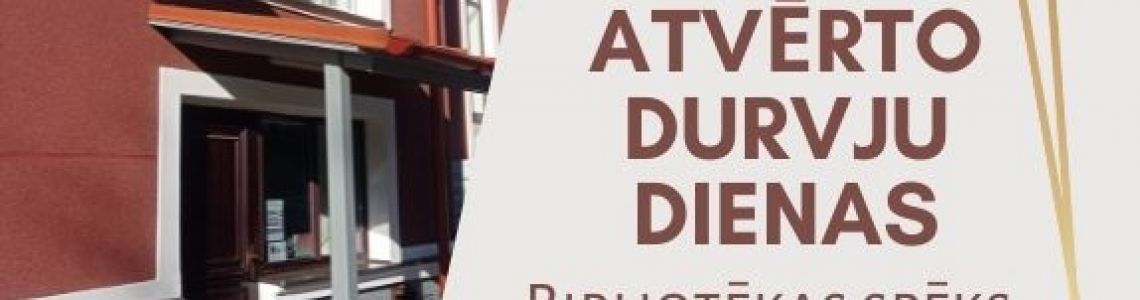 Bibliotēkas spēks: mācies, dari, iedvesmo!” 