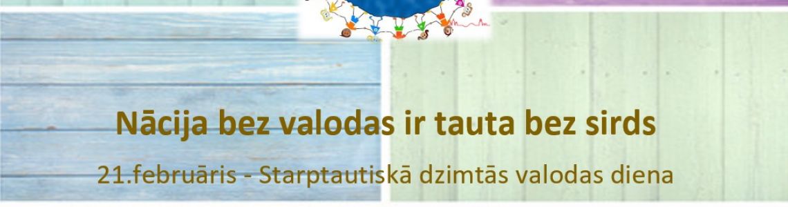 Tematiska izstāde “ Nācija bez valodas ir tauta bez sirds.  21.februāris -  Starptautiskā dzimtās valodas diena’’ 