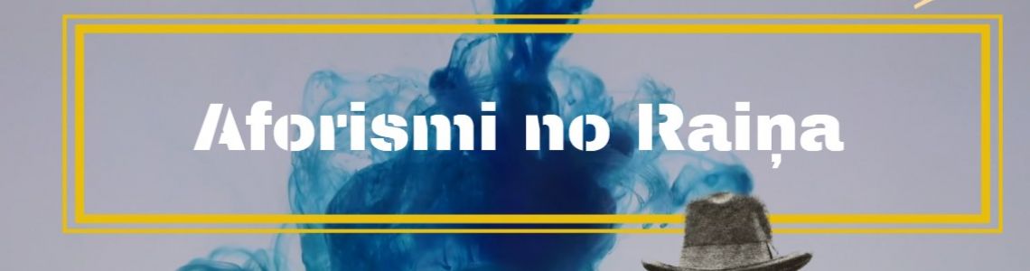 Novadpētniecības izstāde  “Aforismi no Raiņa” 