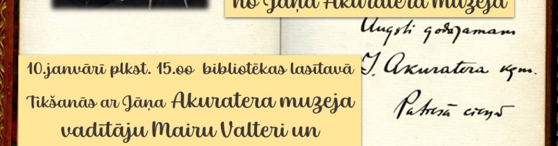 Tematiska izstāde no Jāņa Akuratera muzeja
