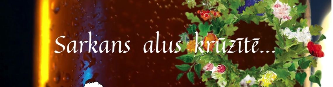 Virtuāla novadpētniecības izstāde: “Sarkans alus krūzītē…”  