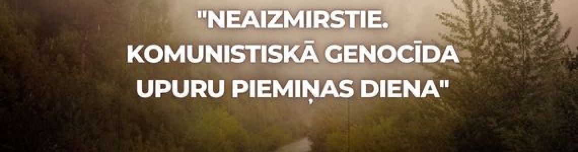 Tematiska izstāde ‘’Neaizmirstie