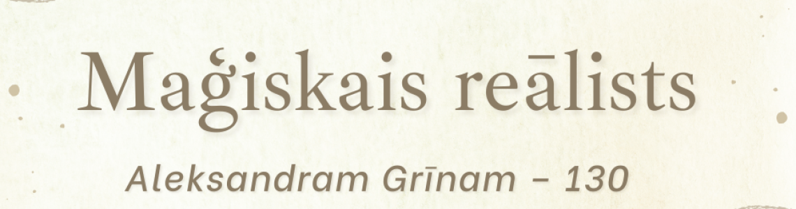 Novadpētniecības izstāde  ‘’Maģiskais reālists