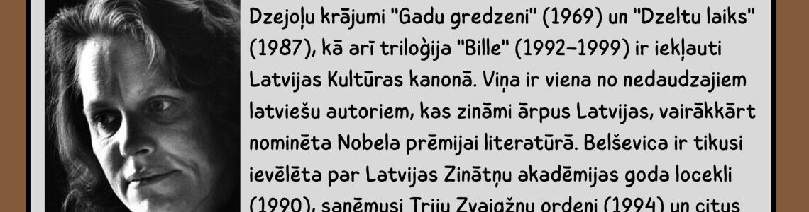 No bibliotēkas krājuma un virtuāla novadpētniecības izstāde no Izstāžu cikla 5. izstāde “1 autors + 1 tulkotājs = 2 grāmatas. Latviešu autoru grāmatas krievu valodā” Vizma Belševica ''Bille''