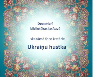 Foto izstāde: Ukraiņu hustka