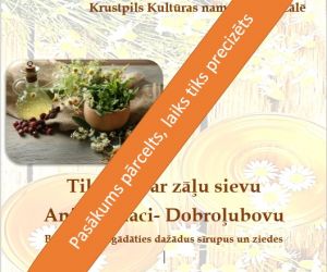 Bibliotēkā viesosies zāļu sieva Anita Līdace-Dobroļubova. 