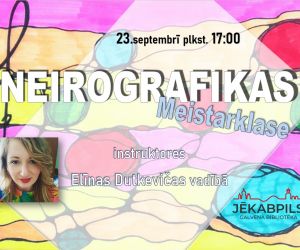 Neirografikas meistarklase