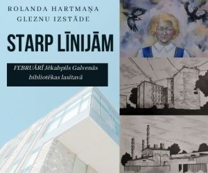 Rolanda Hartmaņa gleznu izstāde “Starp līnijām”