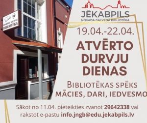 Bibliotēkas spēks: mācies, dari, iedvesmo!” 