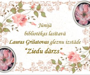 Lauras Grišatovas gleznu izstāde “Ziedu dārzs”