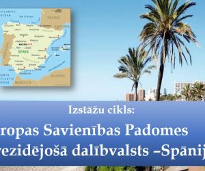 Izstāžu cikls: “Eiropas Savienības Padomes prezidējošā dalībvalsts –Spānija”