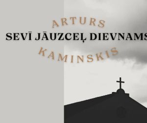 Novadpētniecības  izstāde “Sevī jāuzceļ dievnams” 