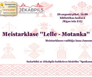 Baltkrievu tradicionālo leļļu darināšanas  meistarklase
