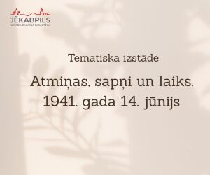  Tematiska izstāde: 