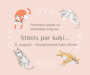 Tematiska izstāde ‘’Stāsts par kaķi...