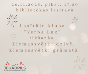Lasītāju kluba “Verba Lux” tikšanās: Ziemassvētki dzīvē, Ziemassvētki grāmatā 