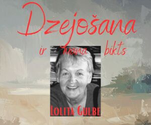  Novadpētniecības izstāde no bibliotēkas krājuma “Dzejošana ir mana bikts. Lolita Gulbe” 
