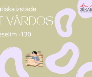 Tematiska izstāde no bibliotēkas krājuma  “Dzīvot vārdos” 