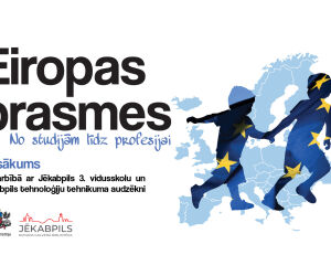 Pasākums ‘’Eiropas prasmes: No studijām līdz profesijai’’