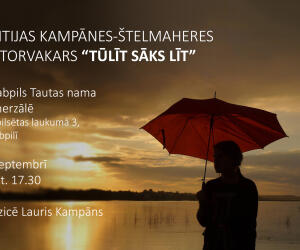  Sintijas Kampānes-Štelmaheres autorvakars “Tūlīt sāks līt”