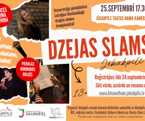 DZEJAS SLAMS JĒKABPILĪ. Tavs mikrofons, tava skatuve, tava balss!