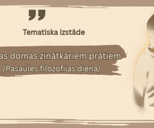  Tematiska izstāde no bibliotēkas krājuma 