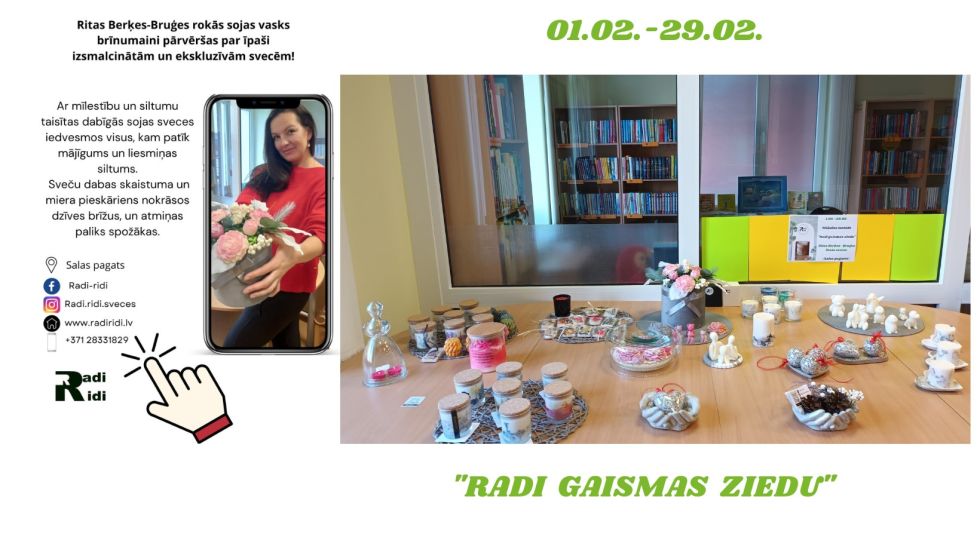Februārī Salas bibliotēkā Ritas Berķes-Bruģes sojas vaska sveču izstāde
