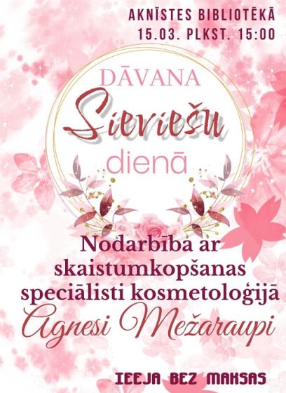 Aknīstes bibliotēka 15.martā aicina uz skaistumkopšanas nodarbību