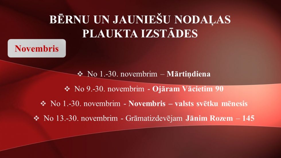 Bērnu un jauniešu nodaļa novembrī piedāvā!