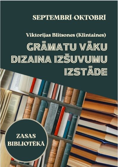 Zasas bibliotēka septembrī un oktobrī aicina uz grāmatu vāku dizaina izstādi