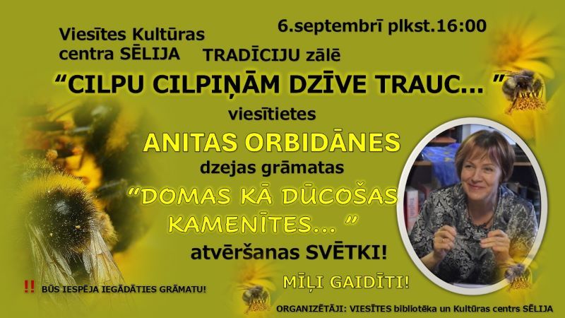 Viesītes bibliotēka aicina uz viesītietes Anitas Orbidānes dzejas grāmatas atvēršanas svētkiem