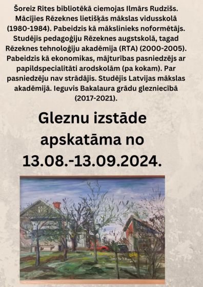 Rites bibliotēkā Ilmāra Rudziša gleznu izstāde