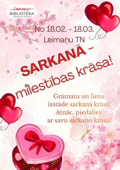 Līdz 6.martam Leimaņu Tautas namā grāmatu un lietu izstāde sarkanā krāsā 
