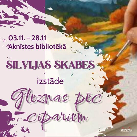 Novembrī Aknīstes bibliotēkā Silvijas Skabes izstāde 