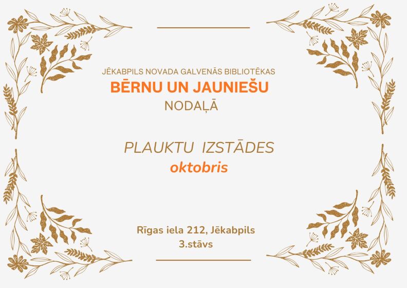 Plauktu izstādes OKTOBRĪ