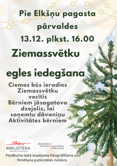 Elkšņu bibliotēka aicina uz egles iedegšanu 13.decembrī plkst. 16.00