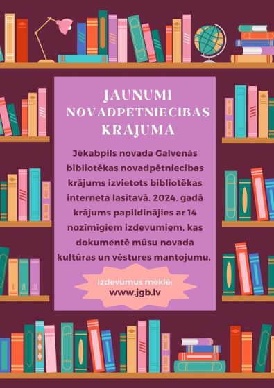 Izstāde novadpētniecības krājuma popularizēšanai “Jaunumi novadpētniecības krājumā”