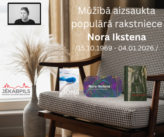 Mūžībā aizsaukta populārā rakstniece Nora Ikstena
