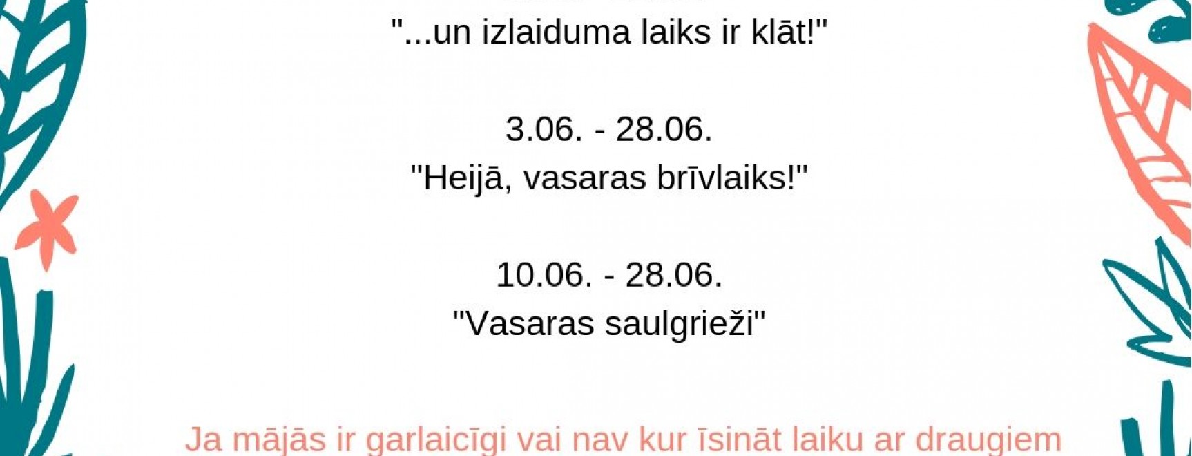 Bērnu literatūras nodaļa JŪNIJĀ piedāvā: