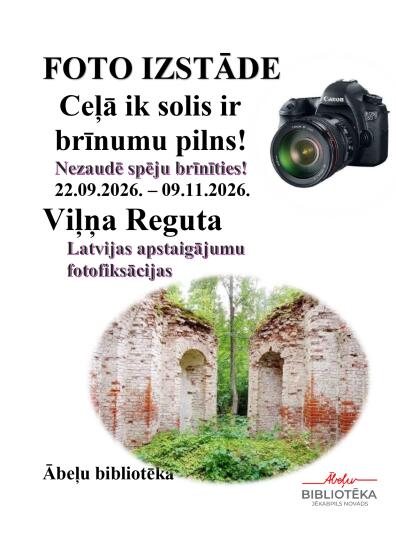 Ābeļu bibliotēkā līdz 11.novembrim Viļņa Reguta foto izstāde 