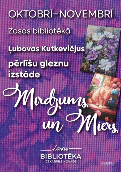 Oktobrī, novembrī Zasas bibliotēkā Biržu bibliotēkas vadītājas Ļubovas Kutkevičjus pērlīšu gleznu izstāde