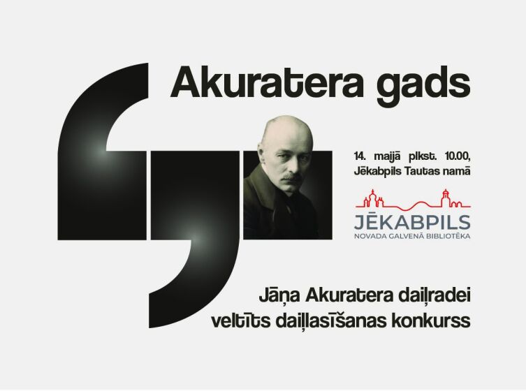 Jāņa Akuratera daiļradei veltīts daiļlasīšanas konkurss “AKURATERA GADS”