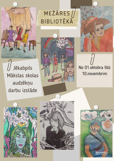 Mežāres bibliotēkā līdz 10.novembrim Jēkabpils mākslas skolas audzēkņu darbu izstāde