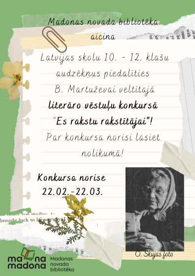 Literāro vēstuļu konkurss  „Es rakstu Rakstītājai”,  kas veltīts Broņislavai Martuževai