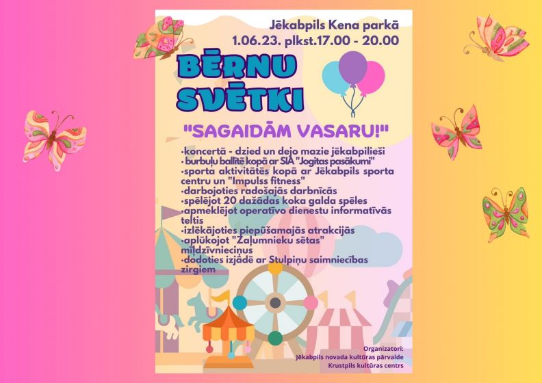 Bērnu svētki “Sagaidām vasaru!”