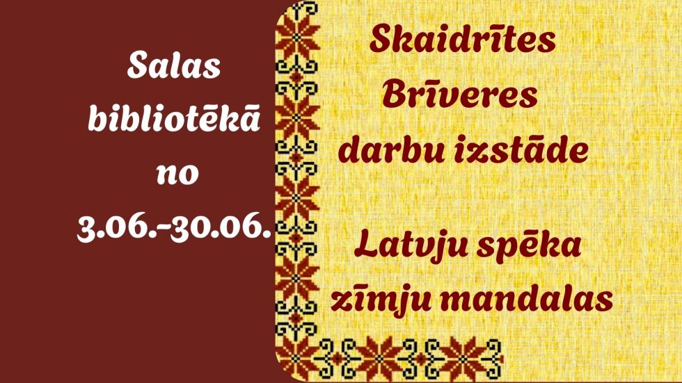 Jūnijā  Salas bibliotēkā izstāde 
