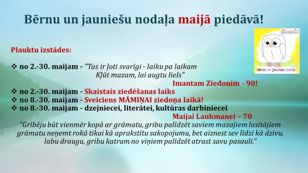Bērnu un jauniešu nodaļa maijā piedāvā!