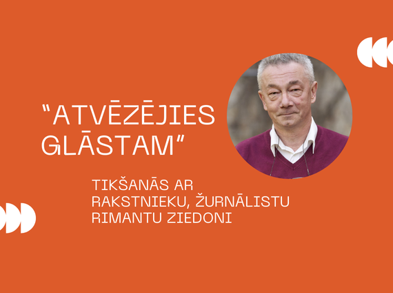 Aicinām uz tikšanos ar rakstnieku, žurnālistu Rimantu Ziedoni