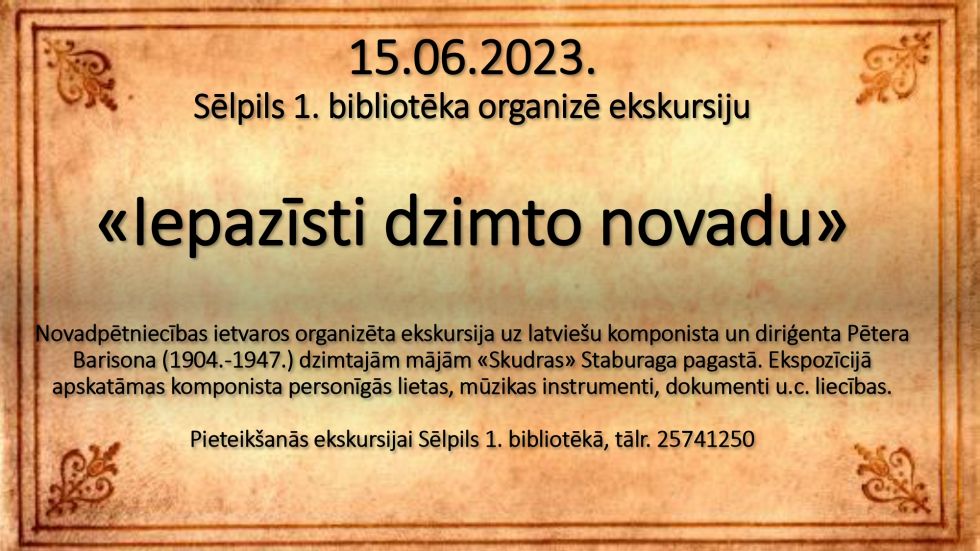 Sēlpils 1.bibliotēka aicina ekskursijā 